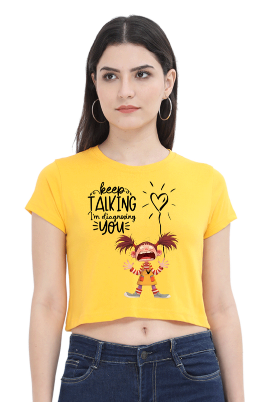 Keep Talking Women's Crop Top